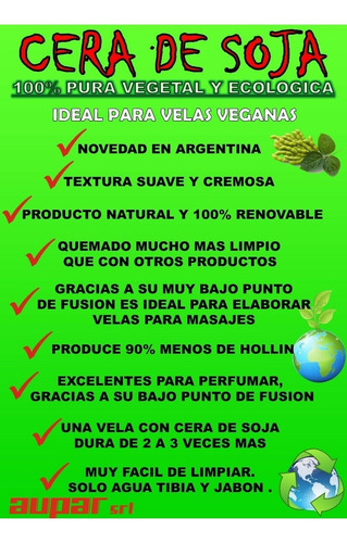 Imagen 9 de 9 de Cera De Soja Premium X 20 K. Tenemos Todo Y Te Enseñamos