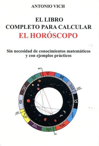 Libro Completo Para Calcular El Horóscopo, Vich, Cárcamo