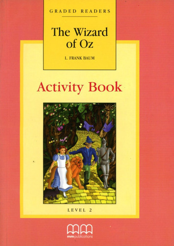 Wizard Of Oz,the - Act. - Baum L.frank, De Baum Frank Lyman. Editorial Mm Publications, Tapa Blanda En Inglés, 2001
