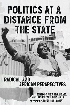 Libro Politics At A Distance From The State: Radical And ...