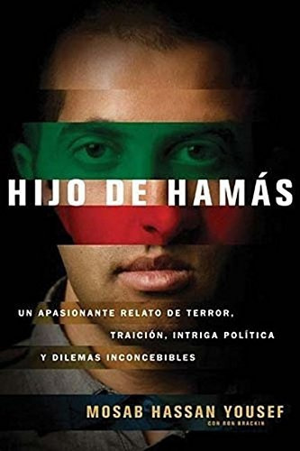 Hijo De Hamás, De Mosab Yousef. Editorial Grupo Nelson, Tapa Blanda En Español, 2011