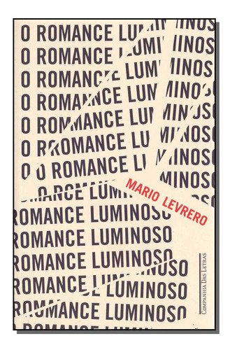 Libro Romance Luminoso O De Levrero Mario Cia Das Letras