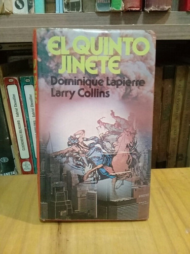 El Quinto Jinete - Dominique Lapierre 