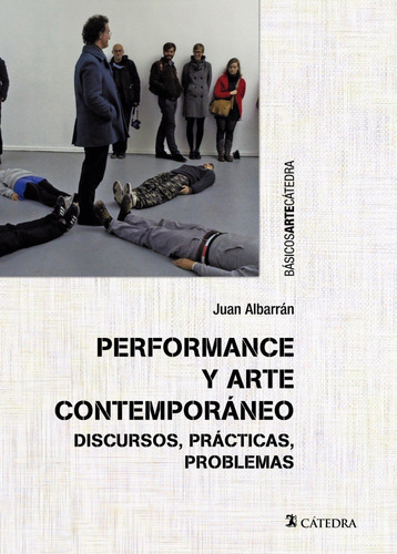 Performance Y Arte Contemporáneo