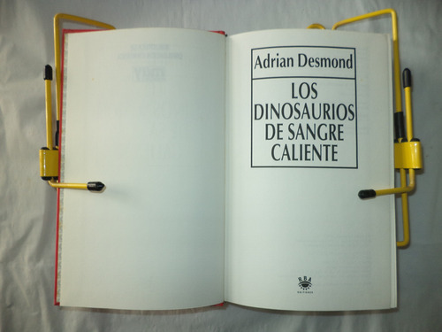 Los Dinosaurios De Sangre Caliente. Adrian Desmond (Usado)
