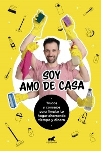 Trucos Y Consejos Para Limpiar Tu Hogar - Soy Amo De Casa