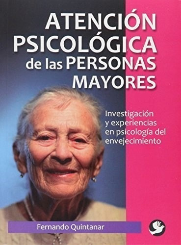 Atencion Psicologica De Las Personas Mayores - #c