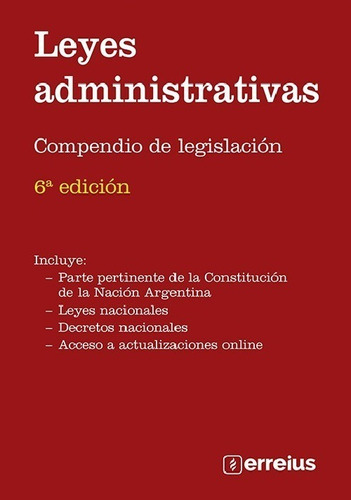 Leyes Administrativas Compendio De Legislación Erreius
