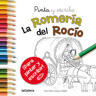 Pinta Y Escribe La Romería Del Rocío (libro Original)