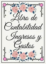 Comprar Libro Libro De Contabilidad Ingresos Y Gastos: Registro De
