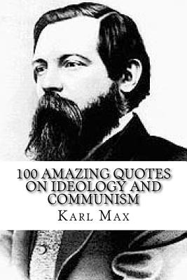 Libro Karl Max: 100 Amazing Quotes On Ideology And Commun...