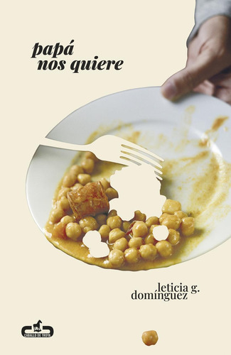 Libro: Papá Nos Quiere. G. Domínguez, Leticia. Caballo De Tr