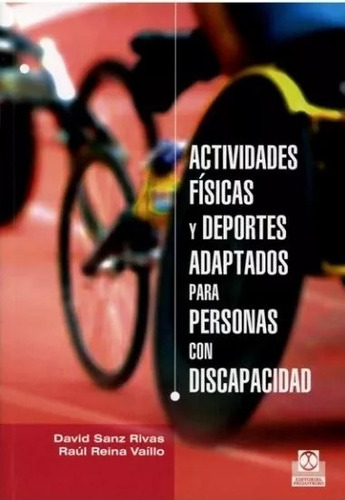 Libro  Actividad Física Deportes Adaptados P/ Discapacitado