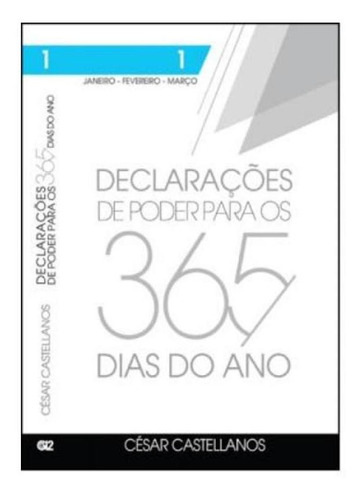 Livro Declarações De Poder Para Os 365 Dias Do Ano - Vol.1