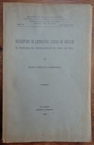 Arqueología Ghatchi Preceramico Norte Chile 1962 Orellana