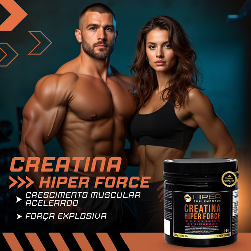 Creatina Pura Monohidratada Hiper Force 300g Performance Para Aumento De Massa Muscular E Ganho De Força E Definição Recuperação Rapida Full - Hiper Suplementos