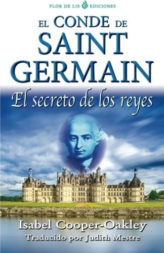 Libro El Conde De Saint Germain: El Secreto De Los Reye Lbm5