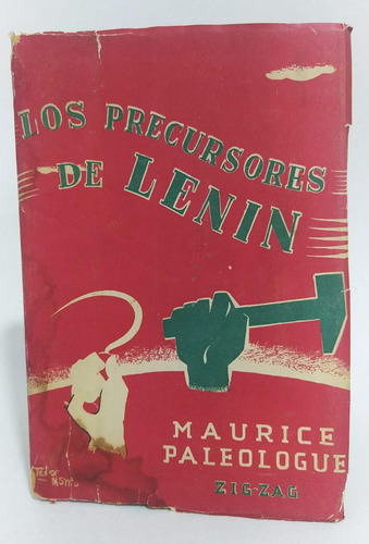 Libro Los Precursores De Lenin / Maurice Paleologue / Marx