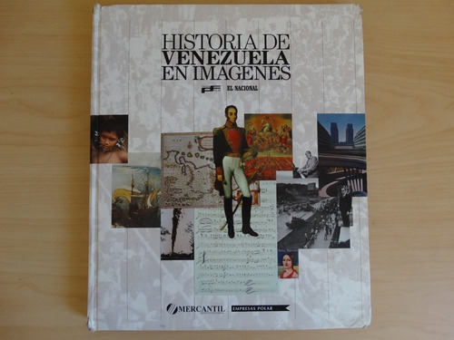 Historia De Venezuela En Imágenes, En Físico