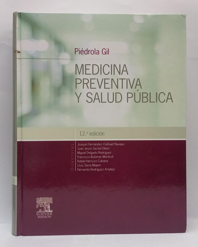 Libro Medicina Preventiva Y Salud Publica - Decimosegunda Ed