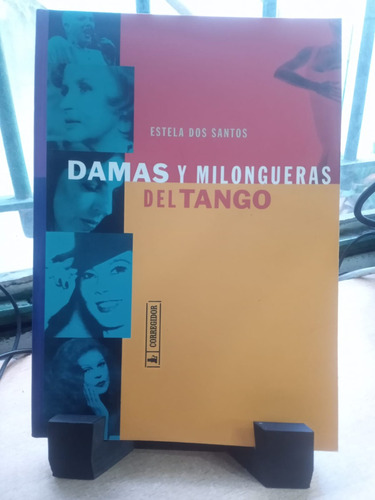 Damas Y Milongueras Del Tango T2