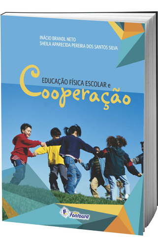 Livro Educação Física Escolar E Cooperação