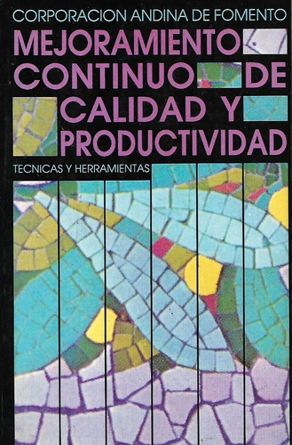 Libro Mejoramiento Continuo De Calidad Y Productividad, Caf.