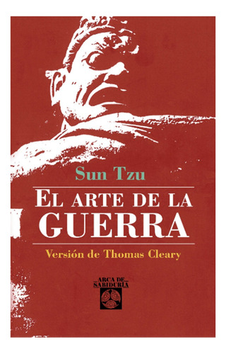 El Arte De La Guerra - Sun Tzu - Filosofía