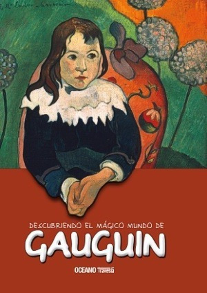 * Descubriendo El Magico Mundo De Gauguin * Arte Para Niños