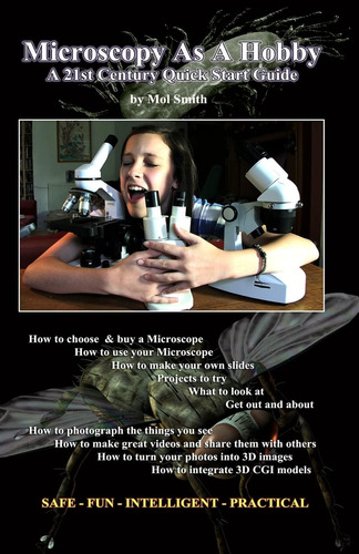 Libro: Microscopy As A Hobby. A 21st Century Quick Start