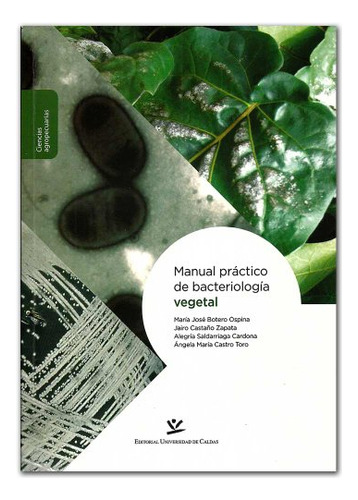 Libro Manual Práctico De Bacteriología Vegetal De María José