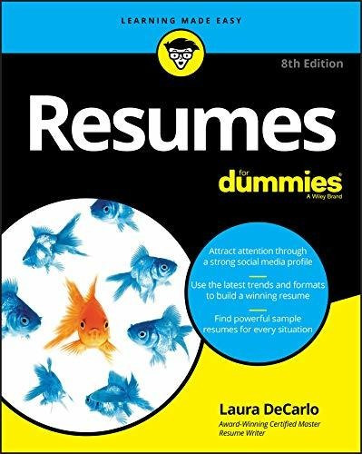 Book : Resumes For Dummies - Laura Decarlo