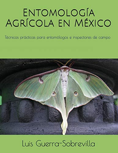 Entomologia Agricola En Mexico