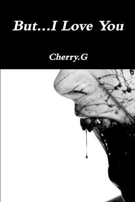 Libro But... I Love You - G. Cherry