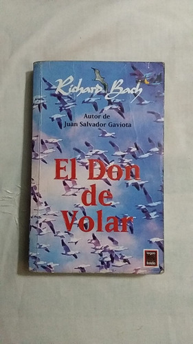 Don De Volar, El De Bach, Richar