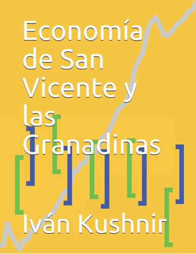 Libro Economía De San Vicente Y Las Granadinas (spanish Lcm8
