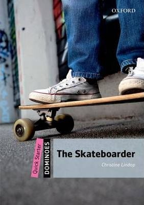 Dominoes: Quick Starter: The Skateboarder - Christine Lin...