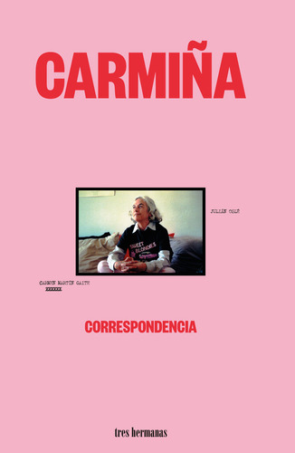 Libro Carmiãa - Martin Gaite, Carmen