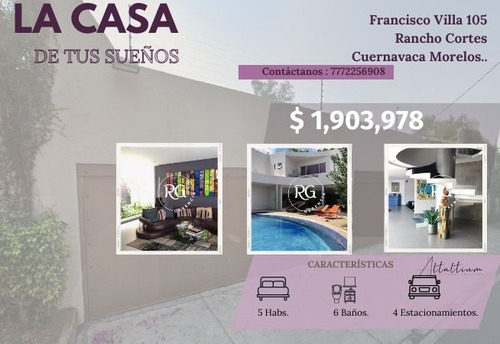 Casa, Francisco Villa 105, Rancho Cortés, Cuernavaca, Morelos (mm14di)
