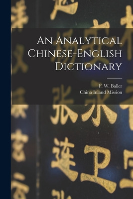 Libro An Analytical Chinese-english Dictionary - Baller, ...