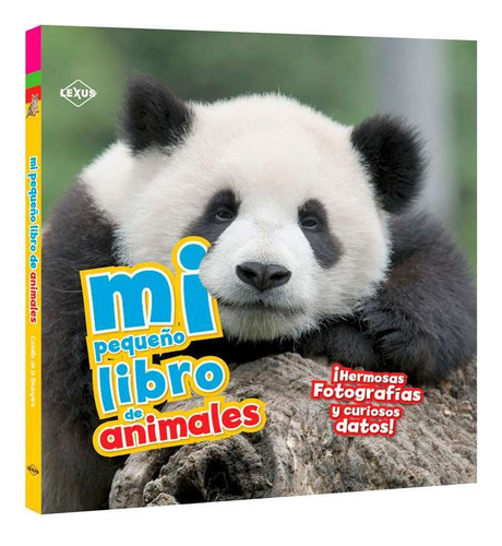 Mi Pequeño Libro De Animales - Camilla De La Bedoyere