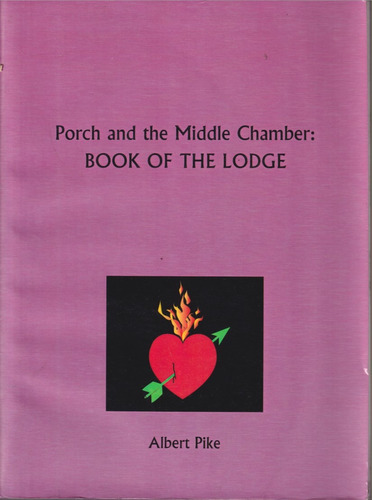 Book Of The Lodge Albert Pike 