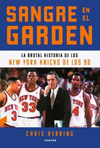 Sangre En El Garden - Chris Herring