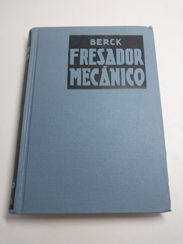 Fresador Mecánico Berck