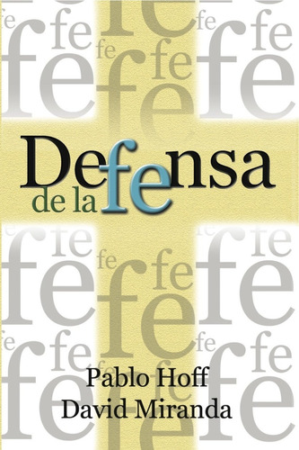 Defensa De La Fe - Pablo Hoff