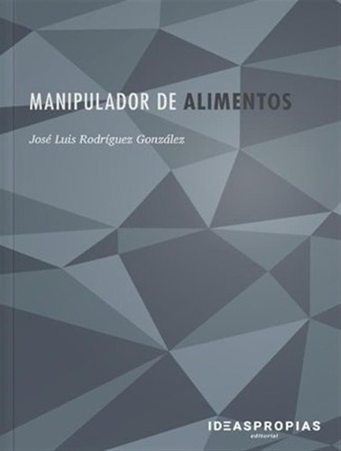 Manipulador De Alimentos Fcom01 - Rodriguez Gonzalez,jose Lu