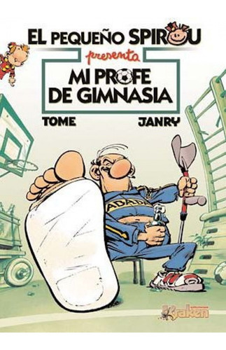 Pequeño Spirou: Mi Profe De Gimnasia