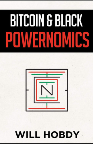 Libro:  Bitcoin & Black Powernomics