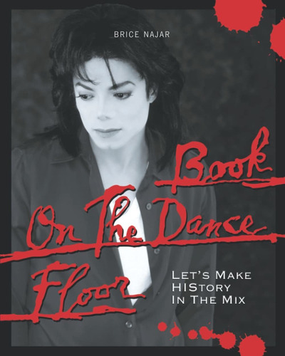 Libro Book On The Dance Floor: Let's Make History In Th Lbm4