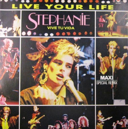 Stephanie - Live Your Life Single Lp